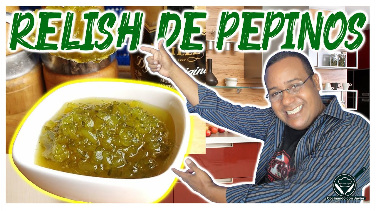 RELISH de PEPINO (Receta Fácil!) | Pickles RELISH