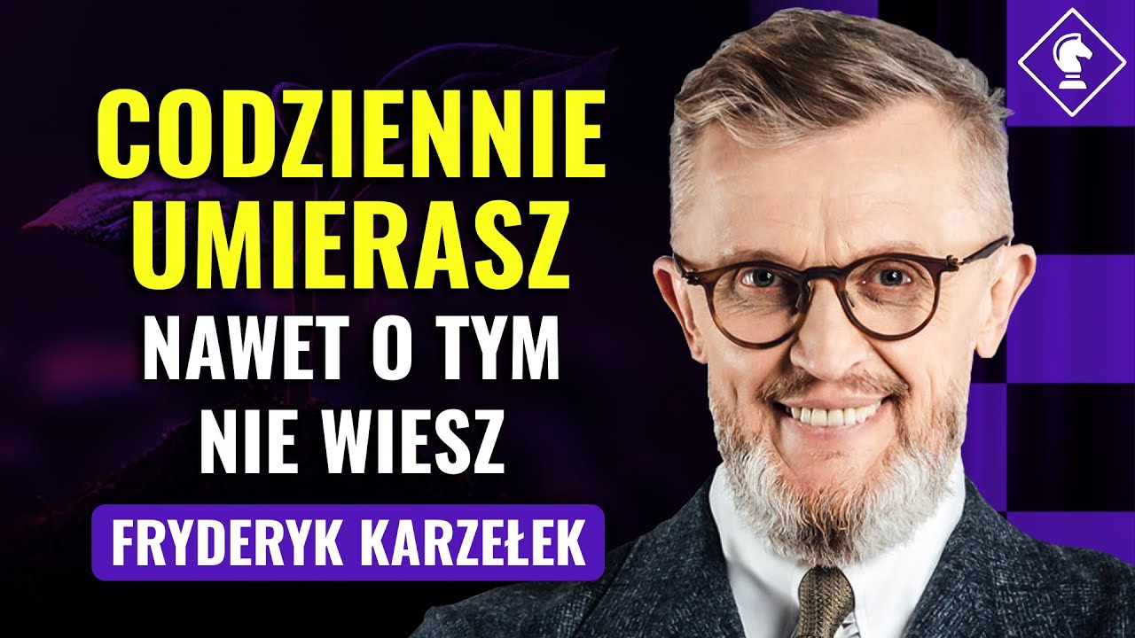 Dlaczego 99% ludzi umiera rano? Fryderyk Karzełek: klub 555, motywacja | GAMBIT #13