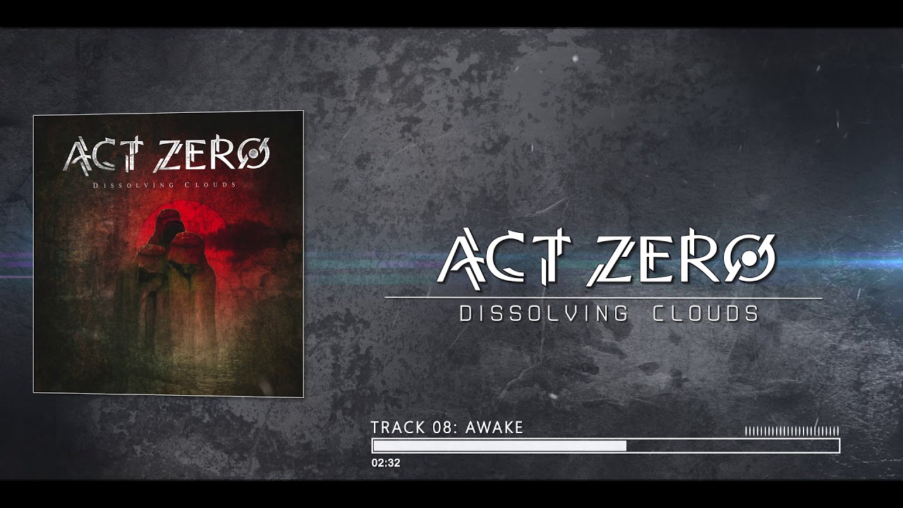 Act Zero - Awake