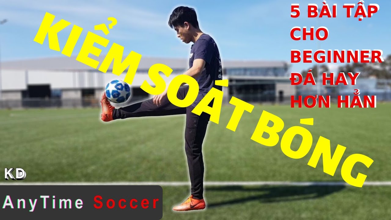 Cải Thiện Kỹ Năng, Kiểm Soát Bóng, Tăng Chỉ Số Ball Control Chưa Đến 10 Phút, Cảm Nhận Rõ Sự Tiến Bộ