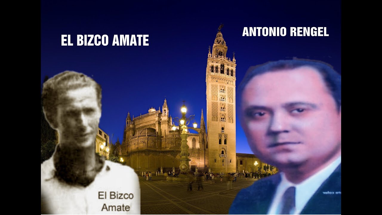 ANTONIO RENGEL Y EL BIZCO AMATE - FANDANGOS -  POR RAFAEL HIDALGO