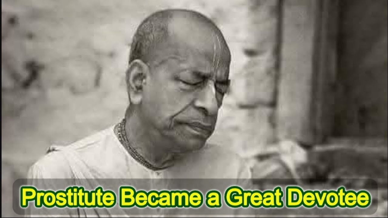 Prostitute Became a Great Devotee | Śrīla Prabhupāda Lecture BG 3.17-20 | 