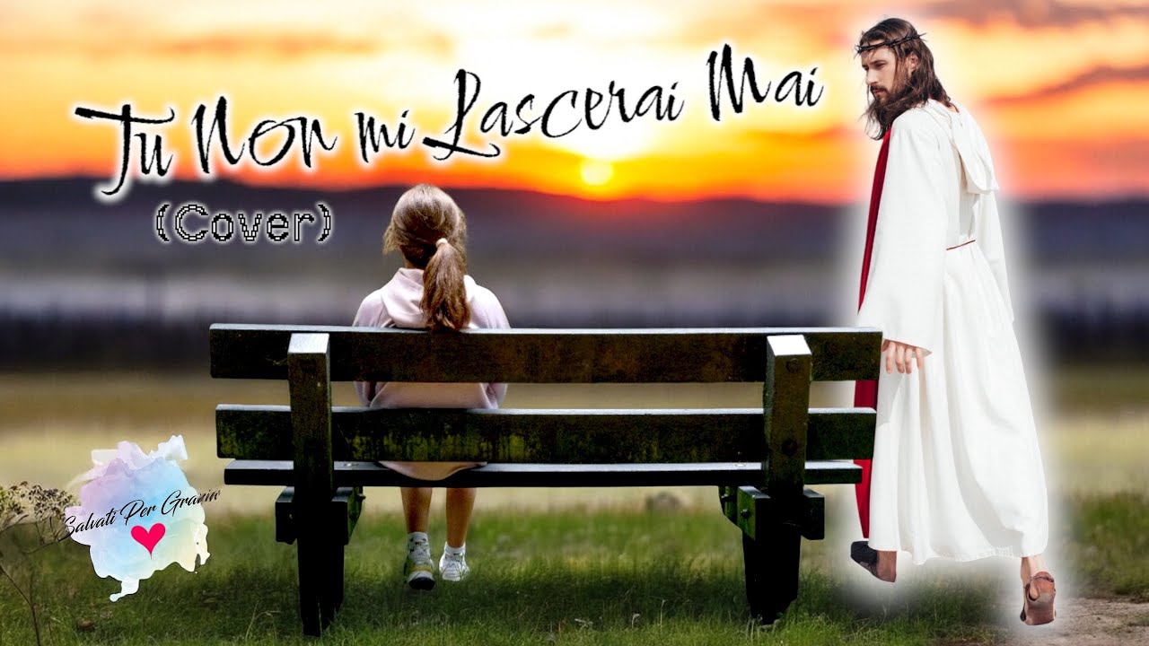 Tu Non Mi Lascerai Mai ( cover) 2025