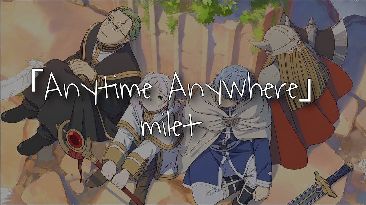 milet「Anytime Anywhere」