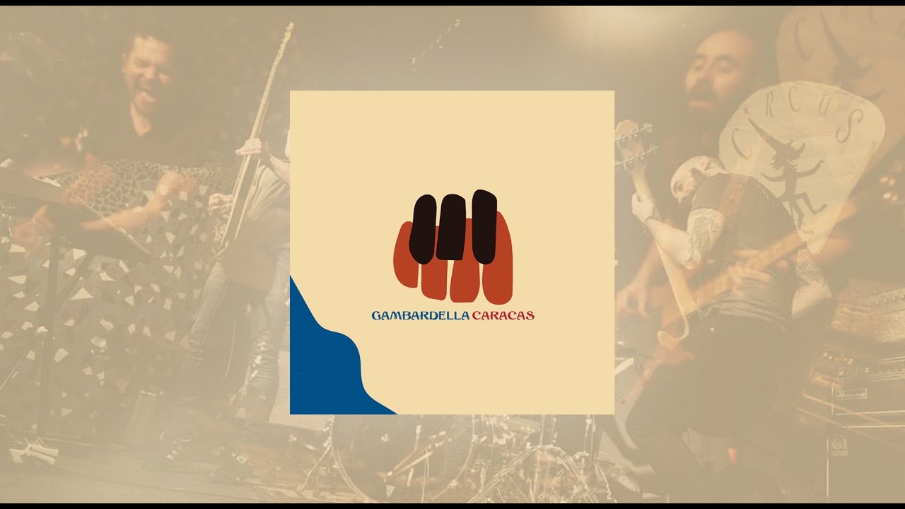 GAMBARDELLA - Caracas (full album, 2022)