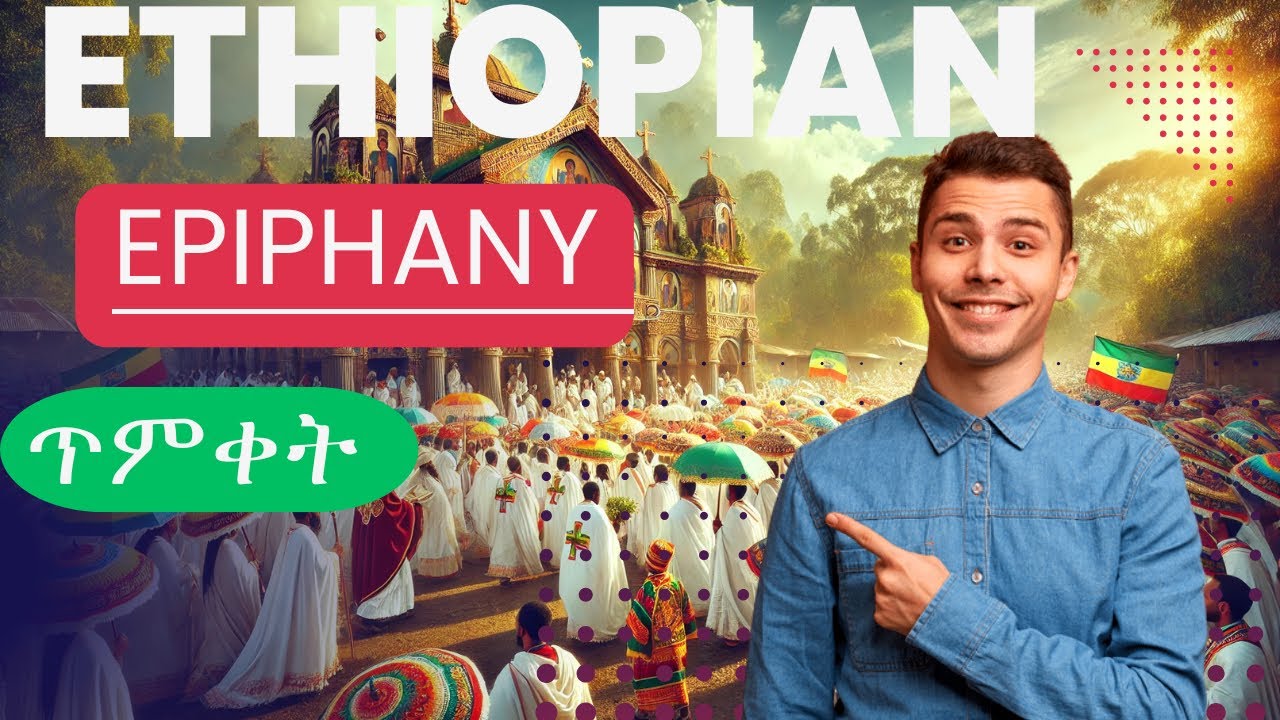 Ethiopian Epiphany  Unveiled ⏸️The Magic Of Timket ☑️ጥምቀት