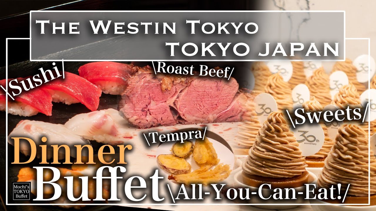[TOKYO All you can eat] SUSHI TEMPURA Dinner Buffet in Westin Tokyo |Mochi's Tokyo Buffet