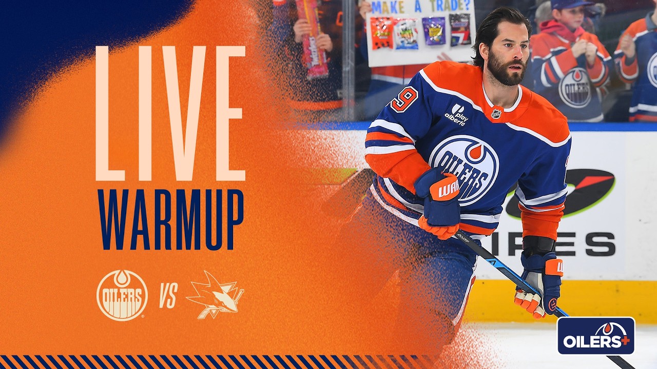 LIVE | Warmup  -  Oilers vs Sharks