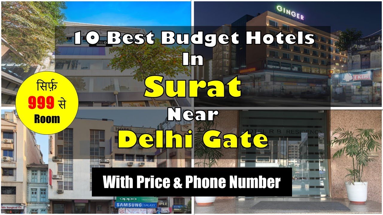10 Best Budget Hotels In Surat Near Delhi Gate | सूरत में सस्ते होटल