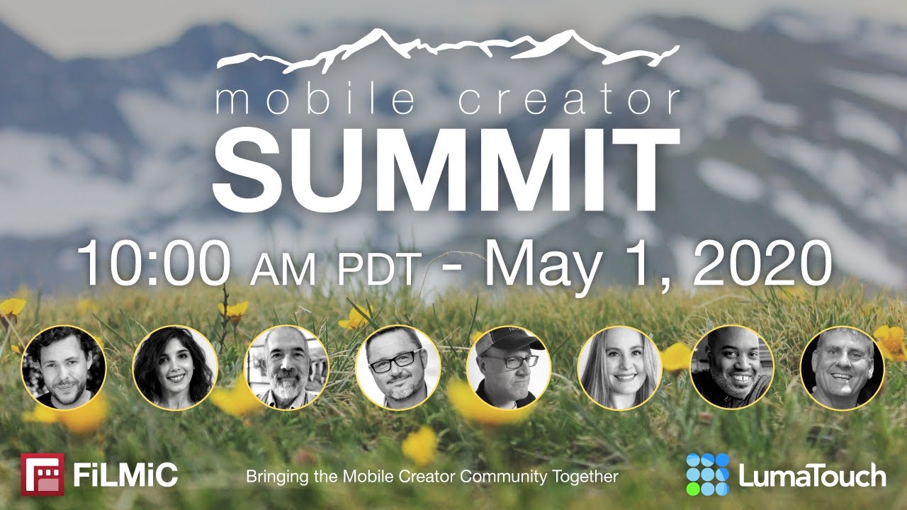 Mobile Creator Summit Live Week 3 | By Luma Touch & FiLMiC
