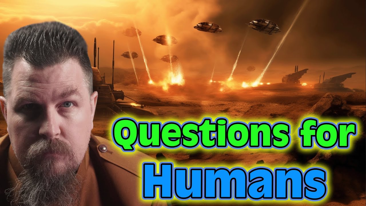 A HFY Story : Questions for Humans | 2092 ~Deathworld, War, Terran and Humans