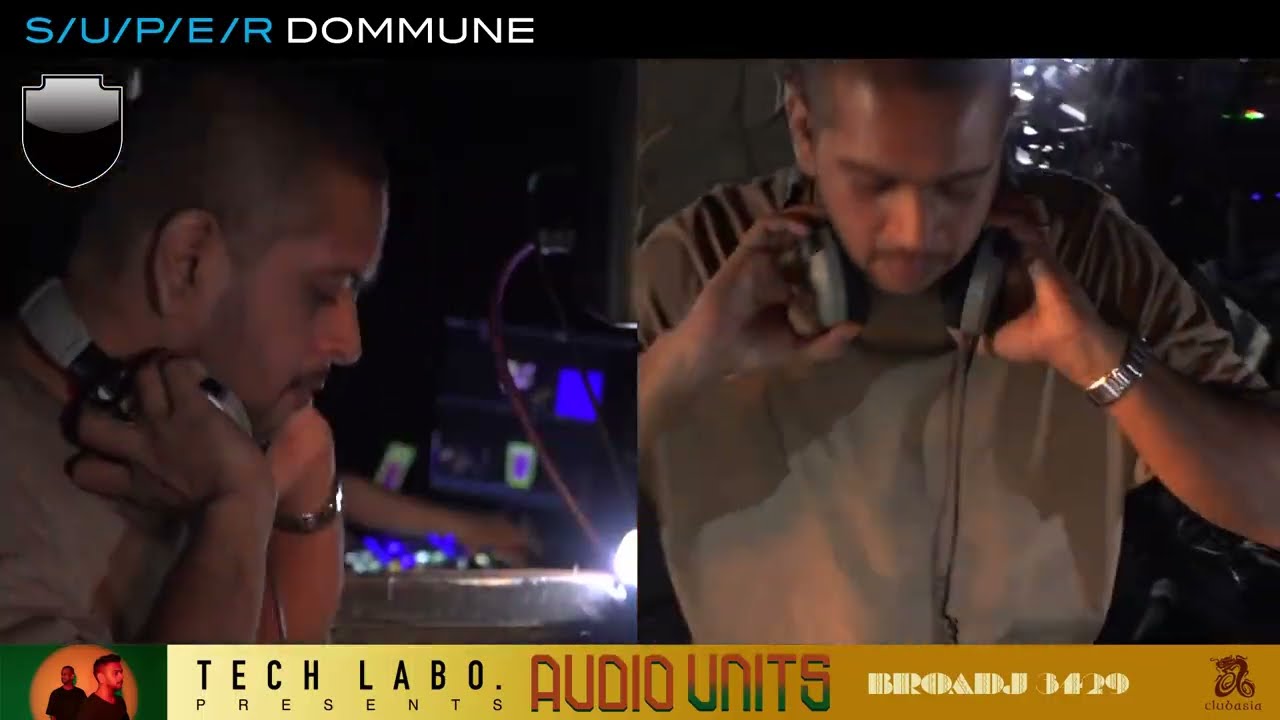Audio Units (Full Set) 16th July 2025  Dommune Tokyo オーディオユニット - ドミューン