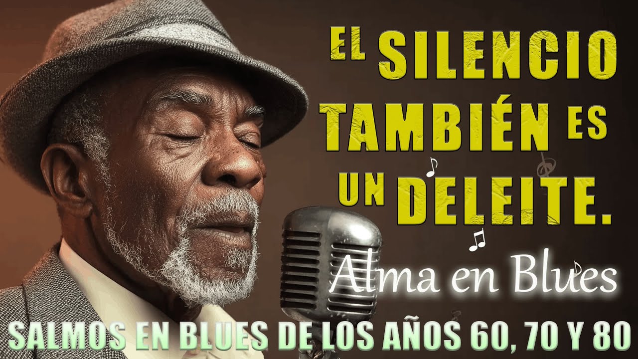 El Silencio que Trae Paz Profunda al Alma | Alma en Blues | Blues Gospel
