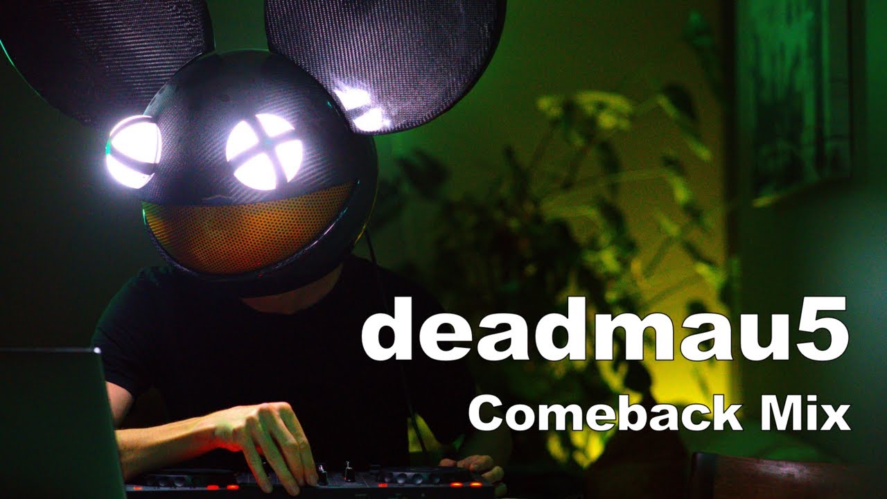 deadmau5 - The Comeback Mix