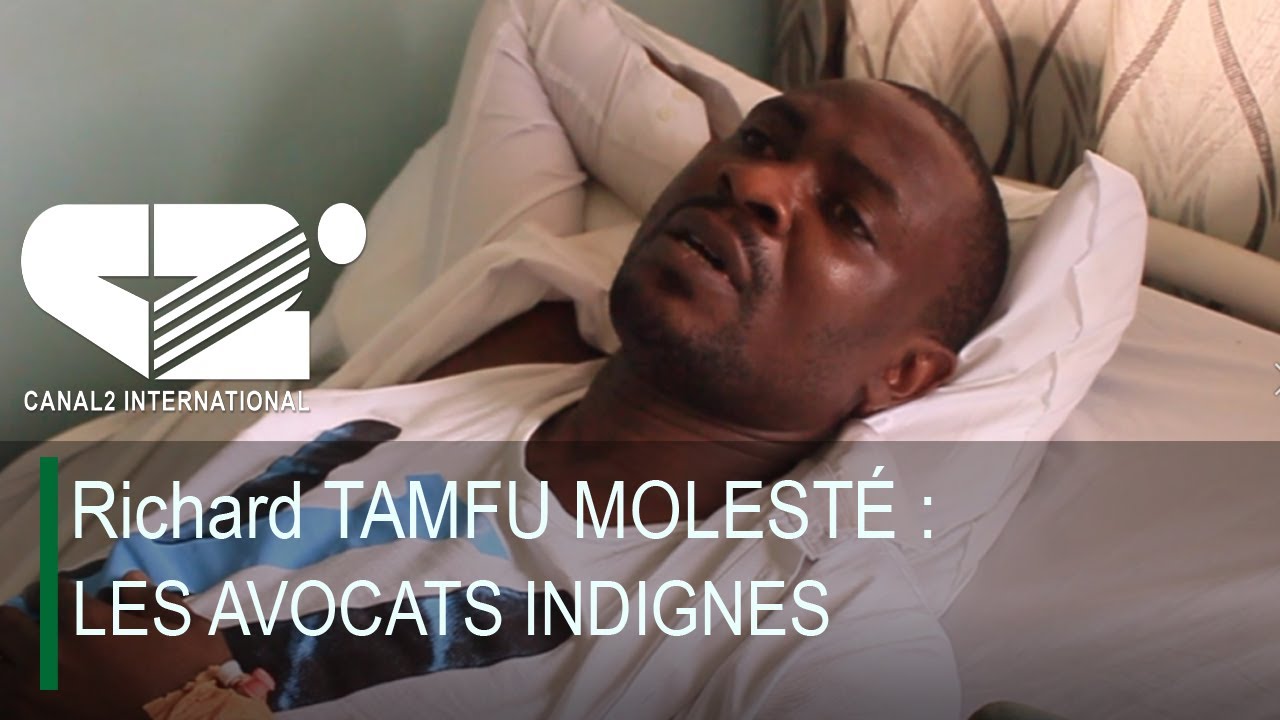 Richard TAMFU MOLESTÉ :  LES AVOCATS INDIGNES