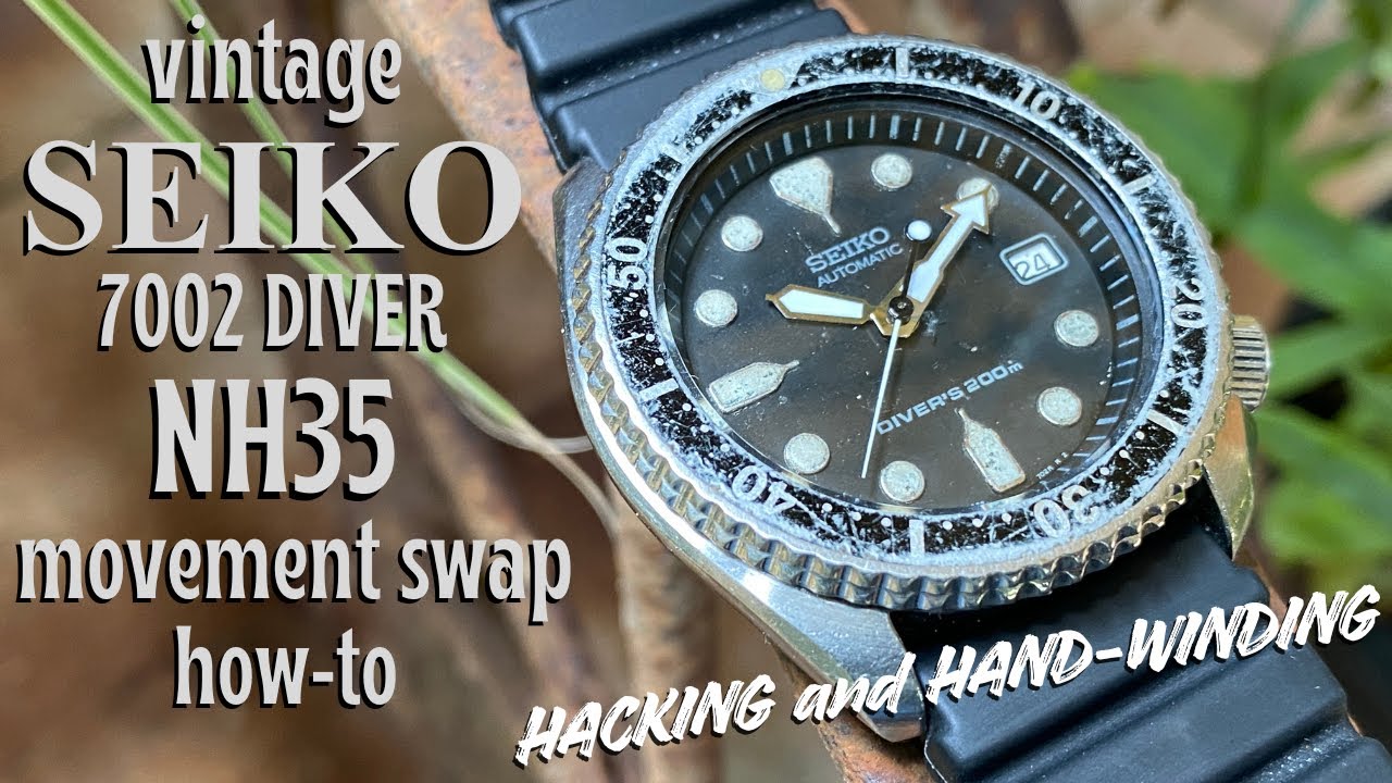 SEIKO 7002 Diver NH35 movement swap how-to
