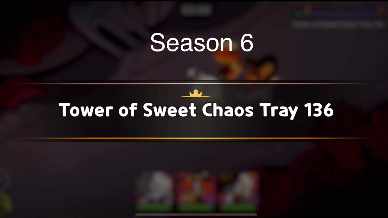 Cookie Run Kingdom | Tower of Sweet Chaos Season6 Tray 136 (harder tray)
