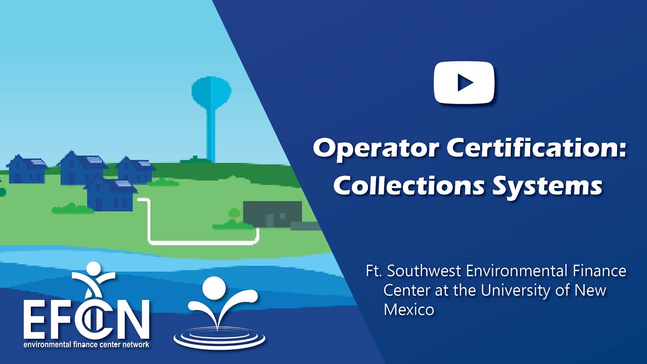 Operator Certification: Collections Systems