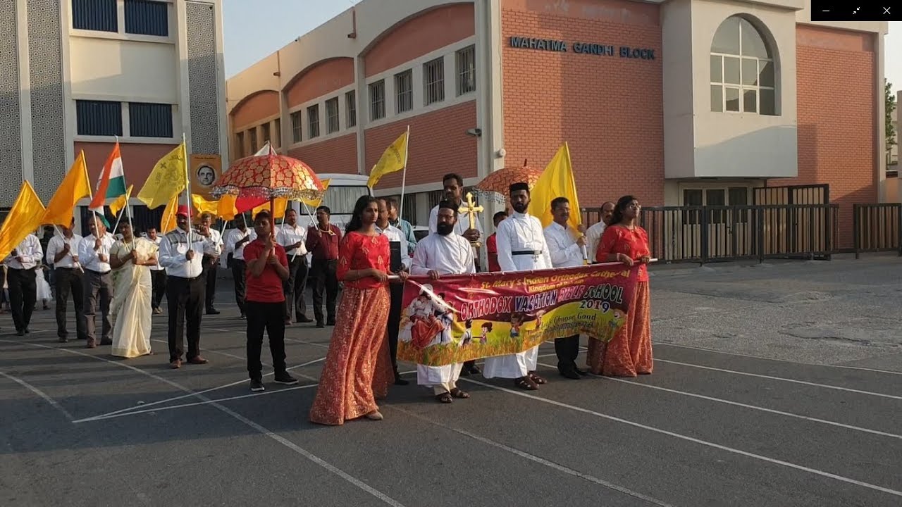 OVBS MARCH PAST 2019 -St Mary's Indian Orthodox Cathedral ⛪Kingdom of Bahrain