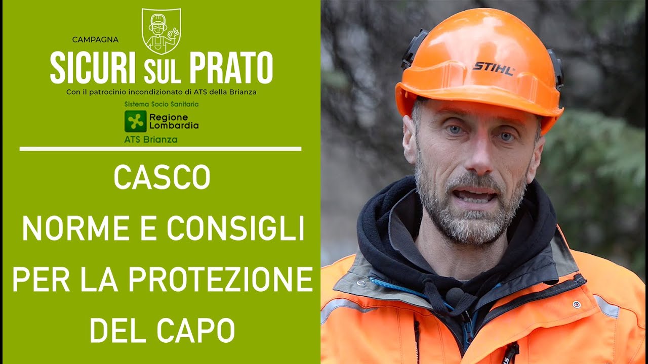 Come scegliere il CASCO per la protezione del capo - NORME E CONSIGLI PER GIARDINIERI