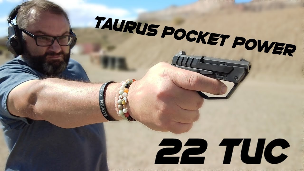 Taurus TUC 22: Power for Your Pocket and the End of any Excuses