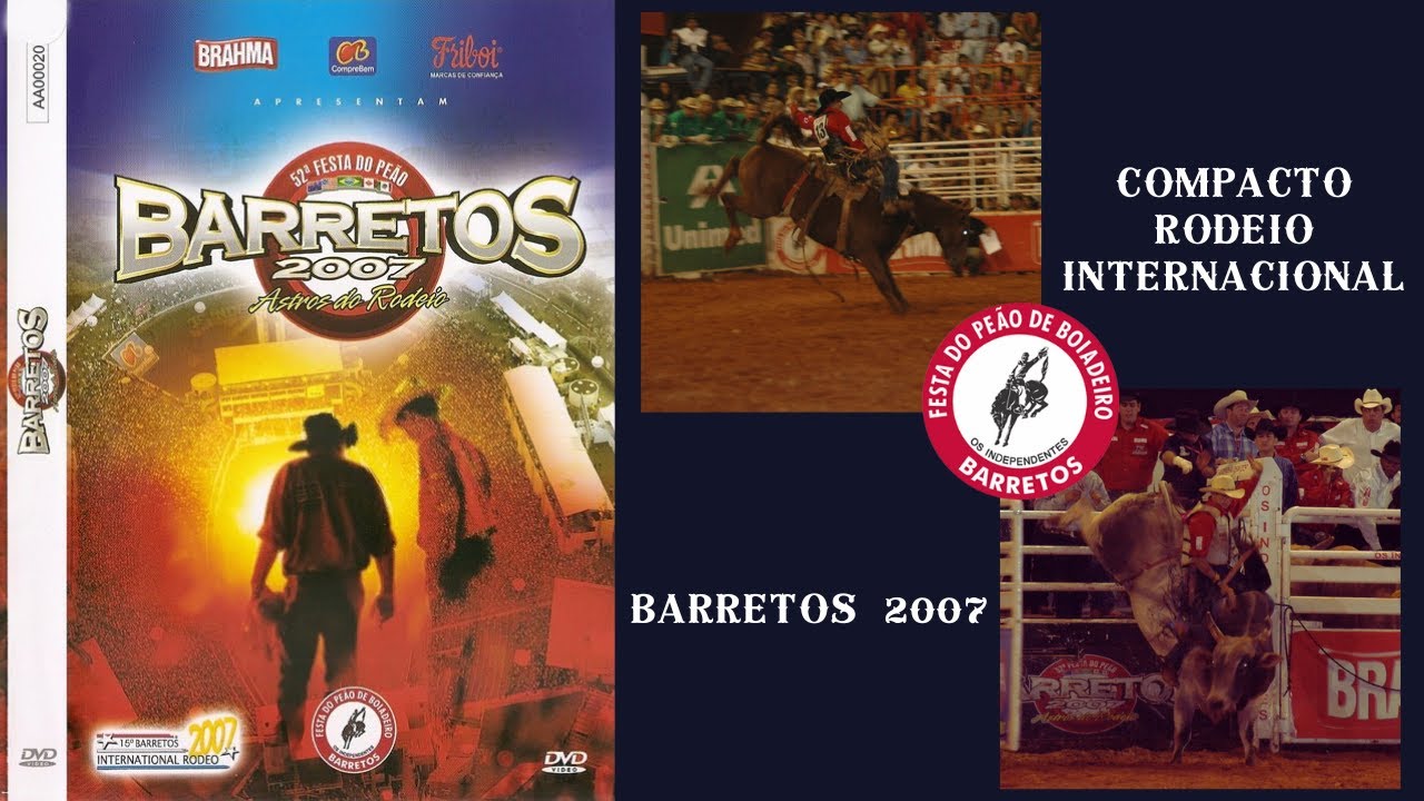 [13] Barretos 2007 - Compacto Touros Internacional