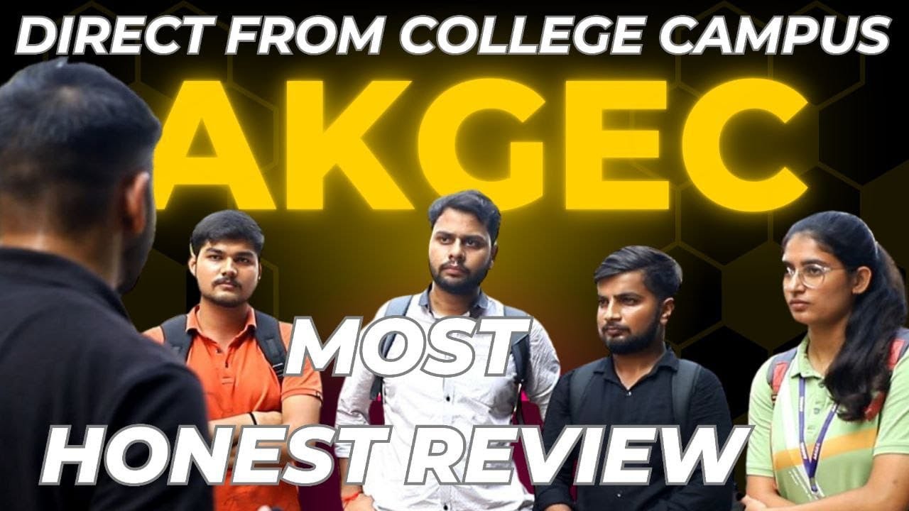 🎓AKGEC Engineering College | Unfiltered Students Reviews | Placements | Internships | Campus Life |🎓