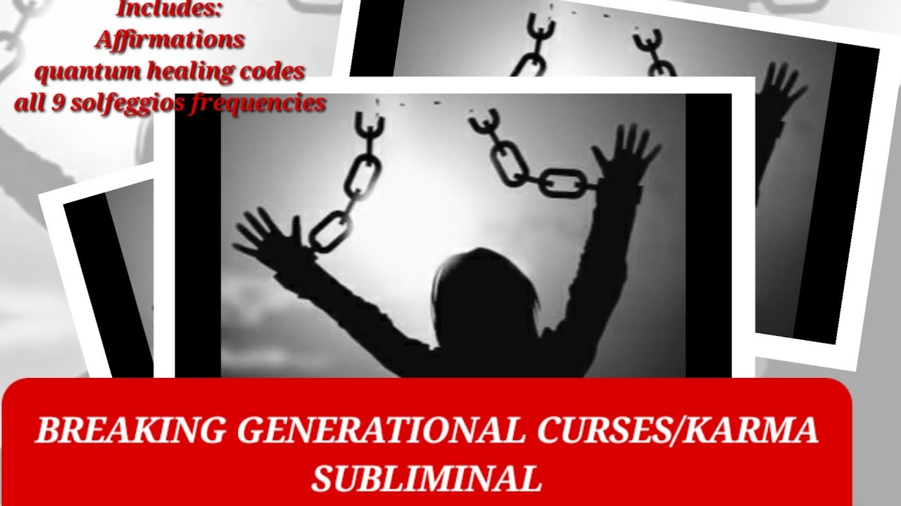 BREAKING GENERATIONAL KARMA SUBLIMINAL.call back energy/access akashic records