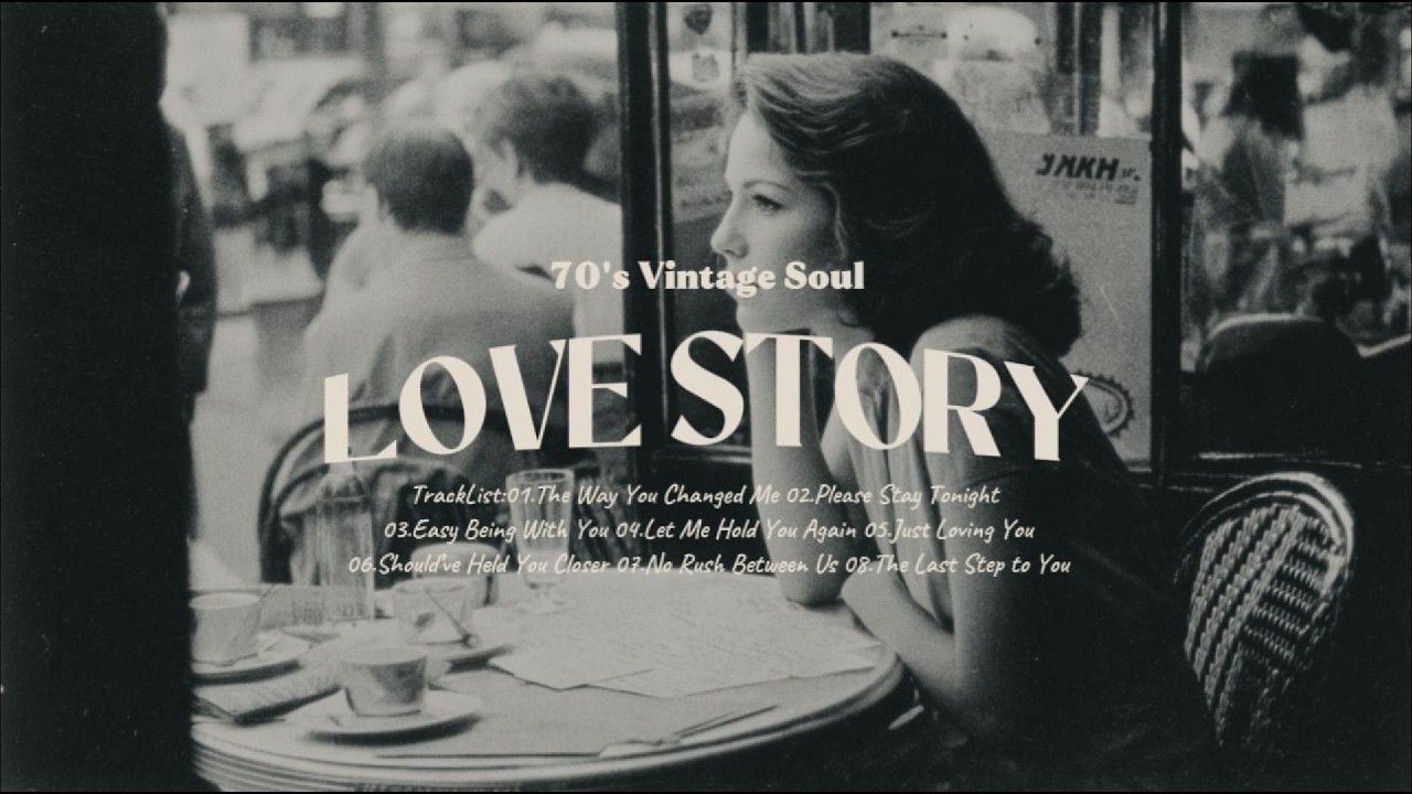 70s Vintage Soul Love Story | Timeless Romance & Slow Groove Classics