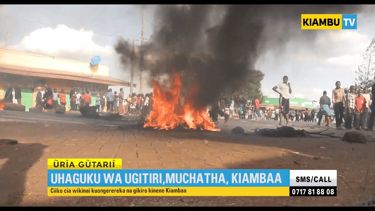 UHAGUKU WA UGITIRI MUCHATHA : Kiambu News