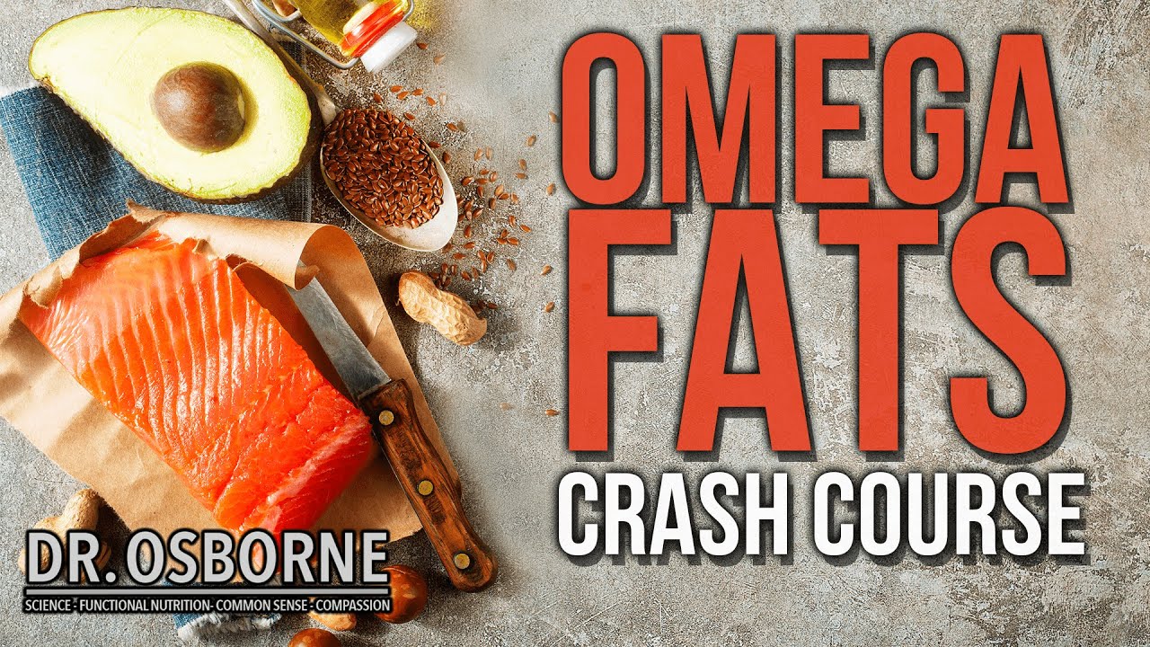 Omega Fats Crash Course