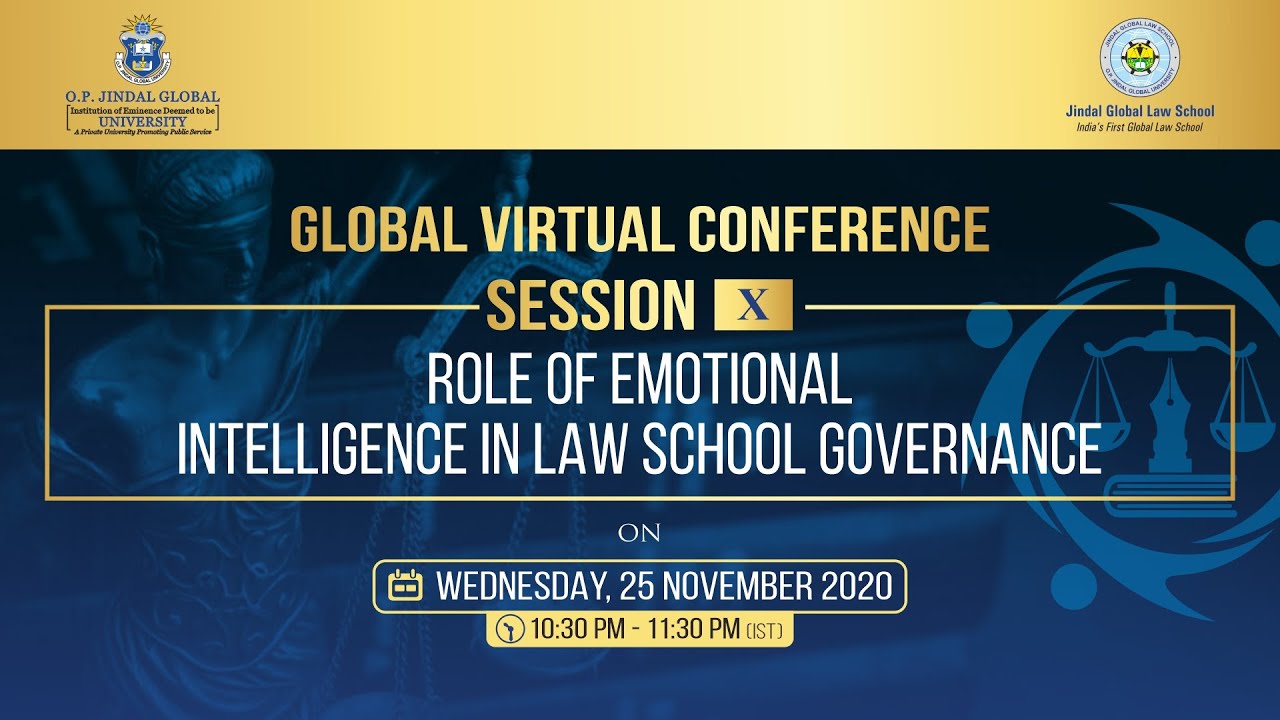 SESSION 10: Role of Emotional Intelligence in Law School Governance