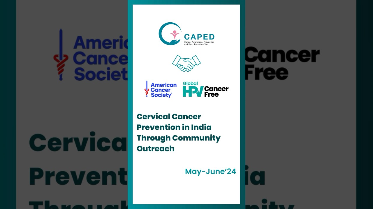 Cervical Cancer Prevention in India Through Community Outreach