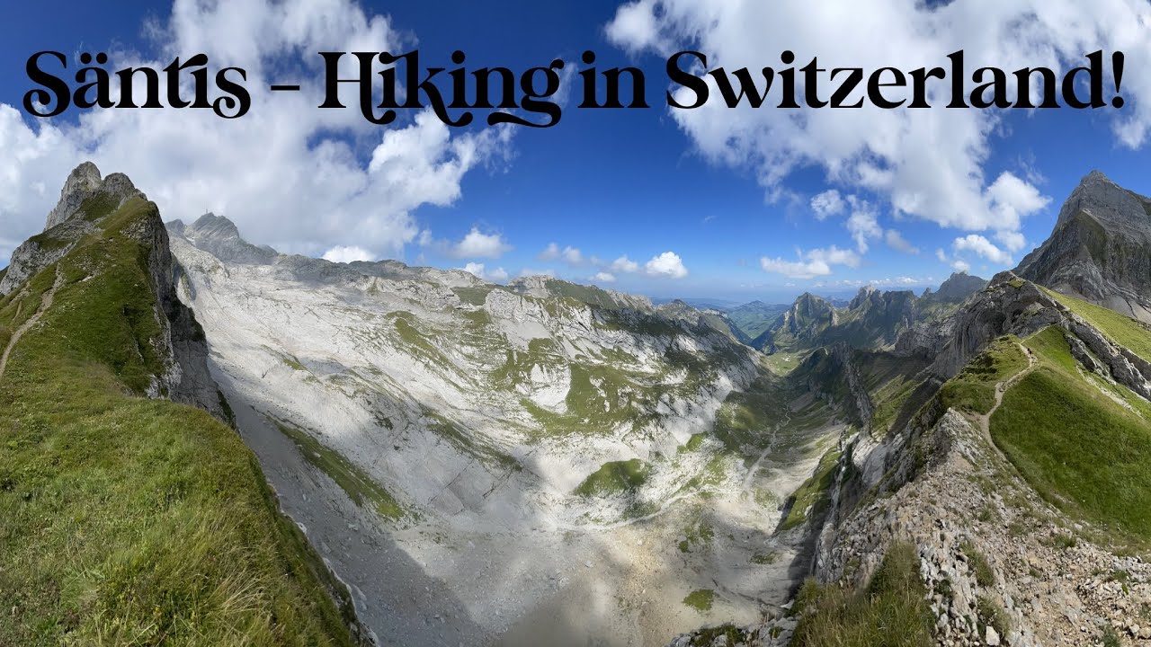 Säntis - Hiking in Switzerland!