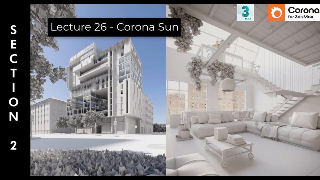 3ds Max 2023 + Corona Sun Tutorial | Realistic Daylight Lighting with Corona Renderer
