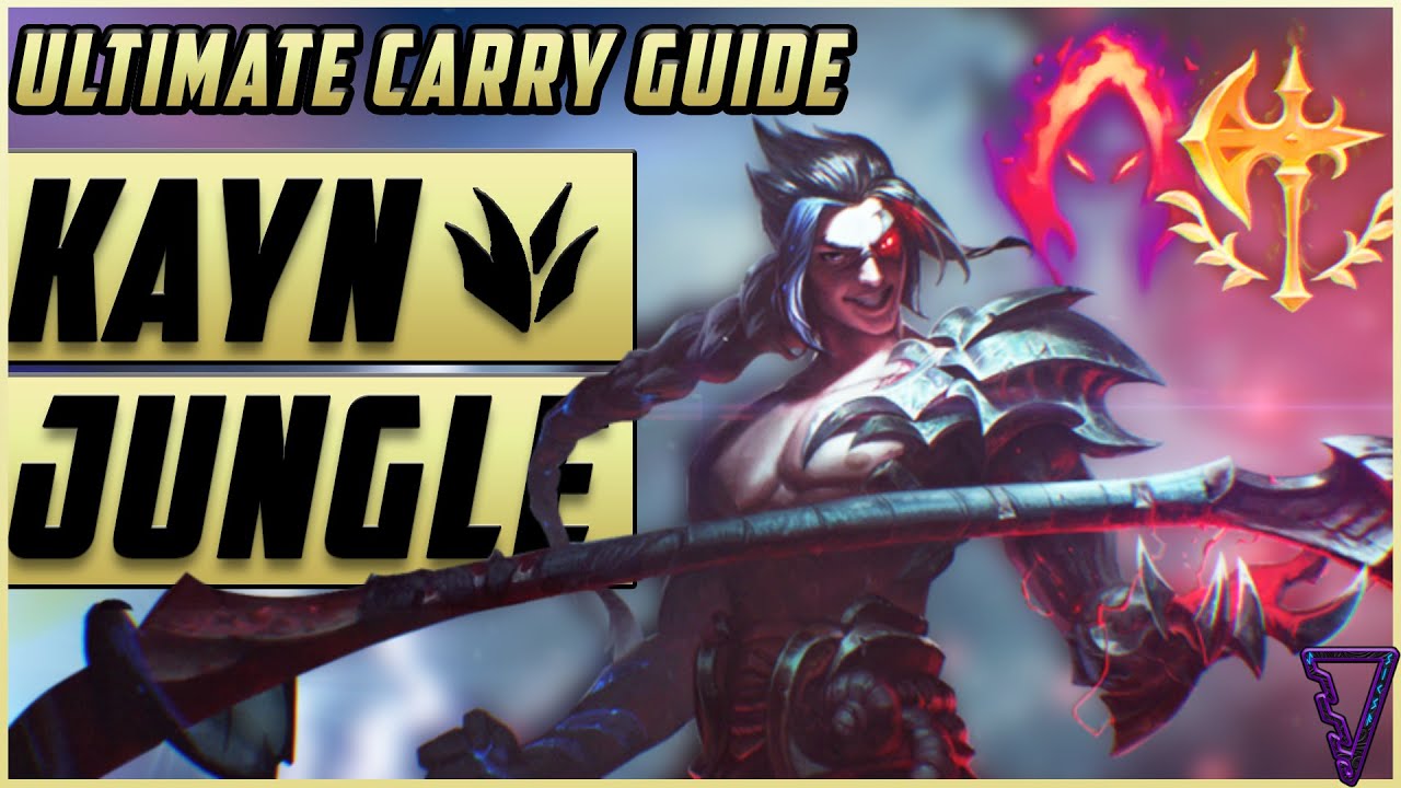 KAYN JUNGLE: Ultimate Carry Guide | Master Both Forms - Shadow Assassin/Rhaast | League of Legends