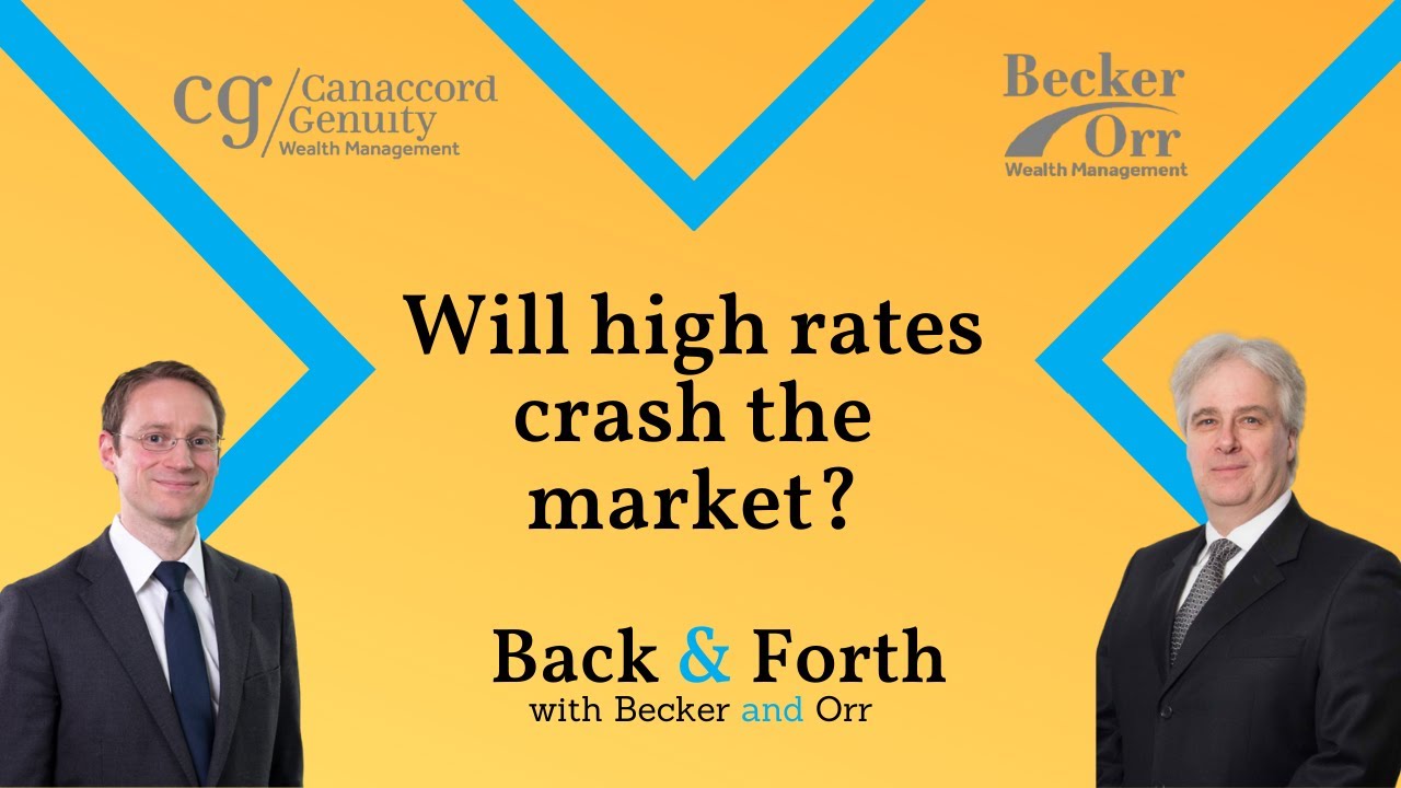 Will High Rates Crash the Market? - Back & Forth with Becker and Orr