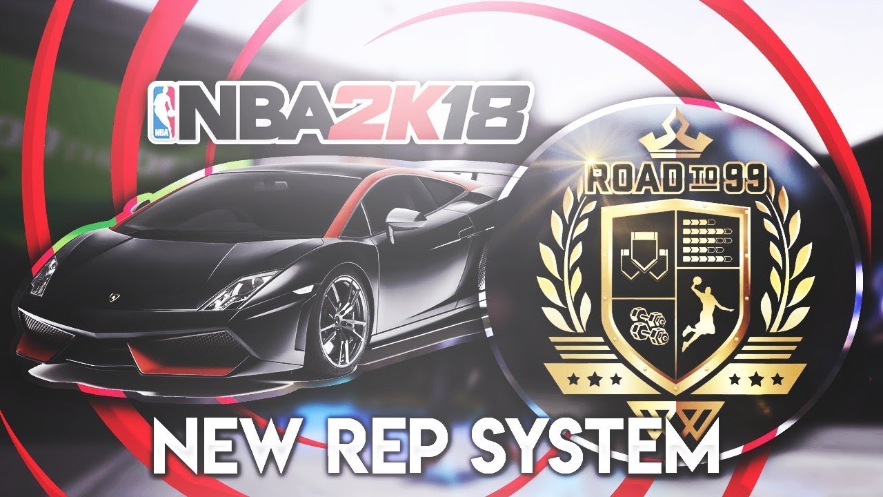 NBA2K18 NEW HIGHEST REP! NEW REP SYSTEM/REWARDS- 99OVR=LEGEND UNLOCK BIKE AND HEADPHONE 90 OVR