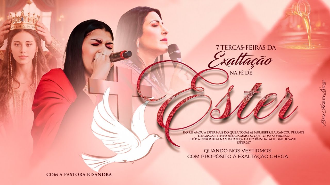 7 TERÇAS-FEIRAS - EXALTAÇÃO DE ESTER - 27/01/26 - BISPA INGRID DUQUE - IAPTD AO VIVO