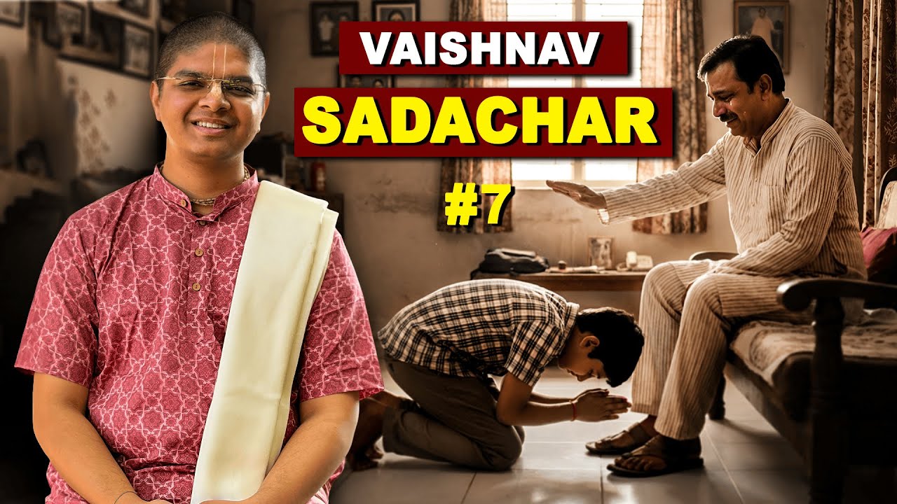 VAISHNAV SADACHAR COURSE | SESSION 7 | KRISHNA KISHORE PRABHU #iskcon #bhaktiyoga #bhakti