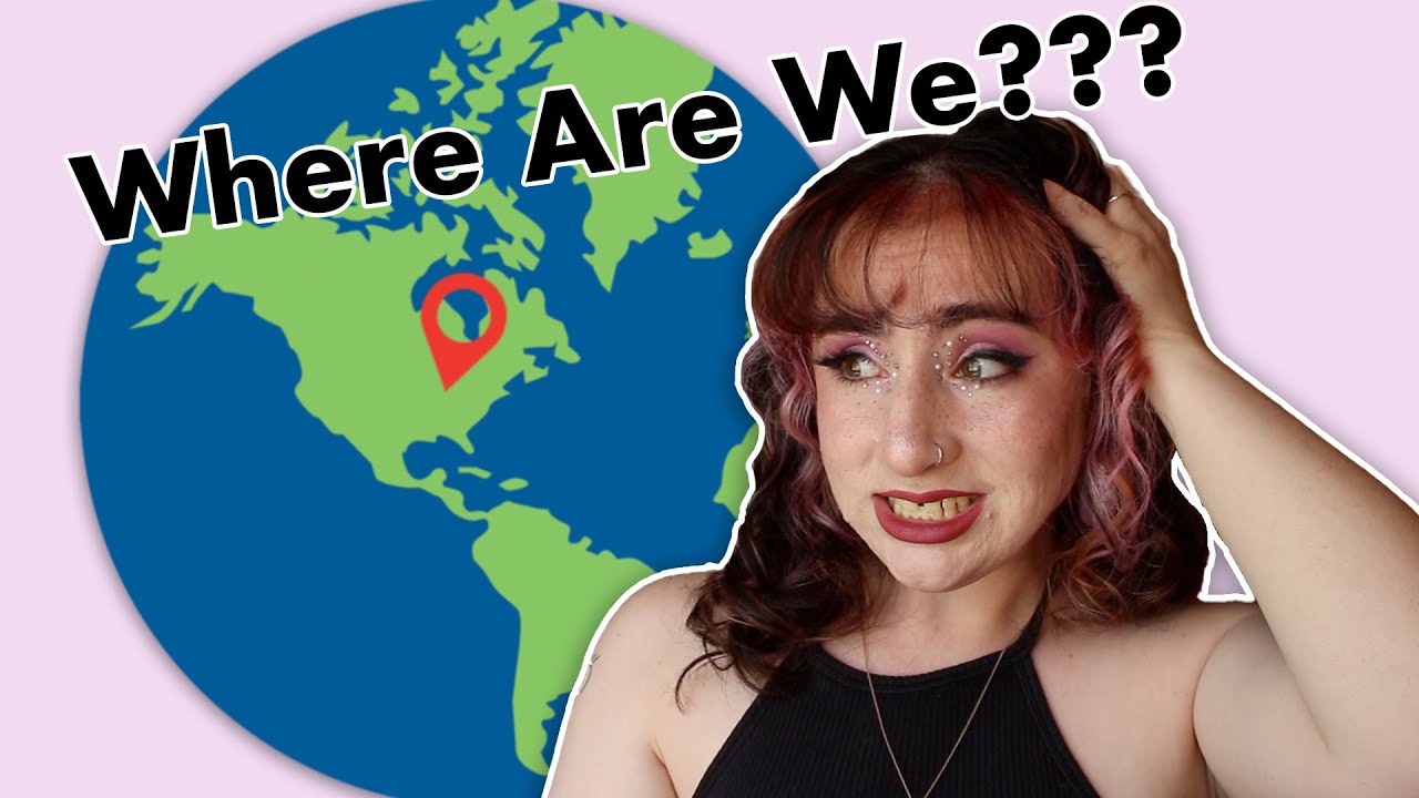 Maybe I'm Not a Geography Genius...