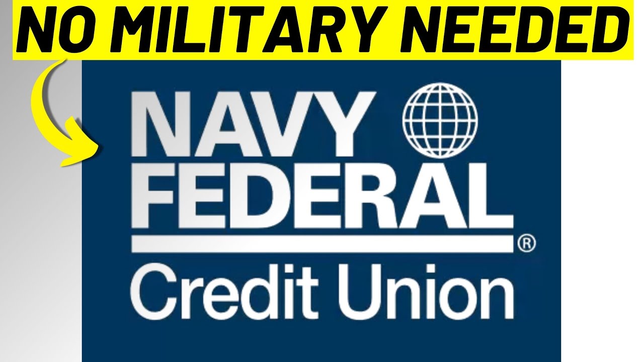 How to Join Navy Federal (No Military Required)