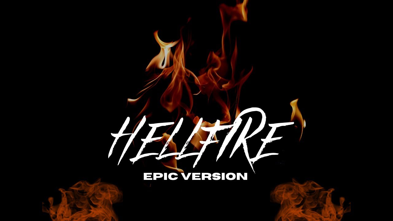 Hellfire | Epic Version