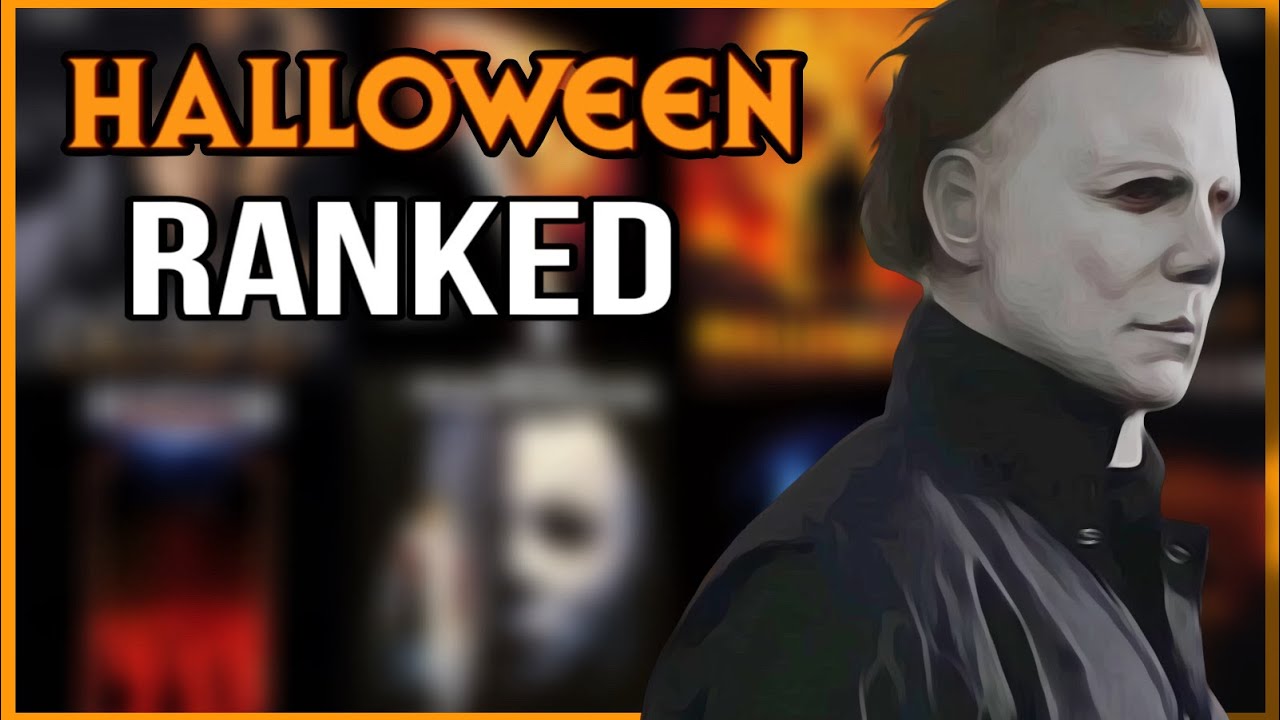 The Halloween Franchise RANKED