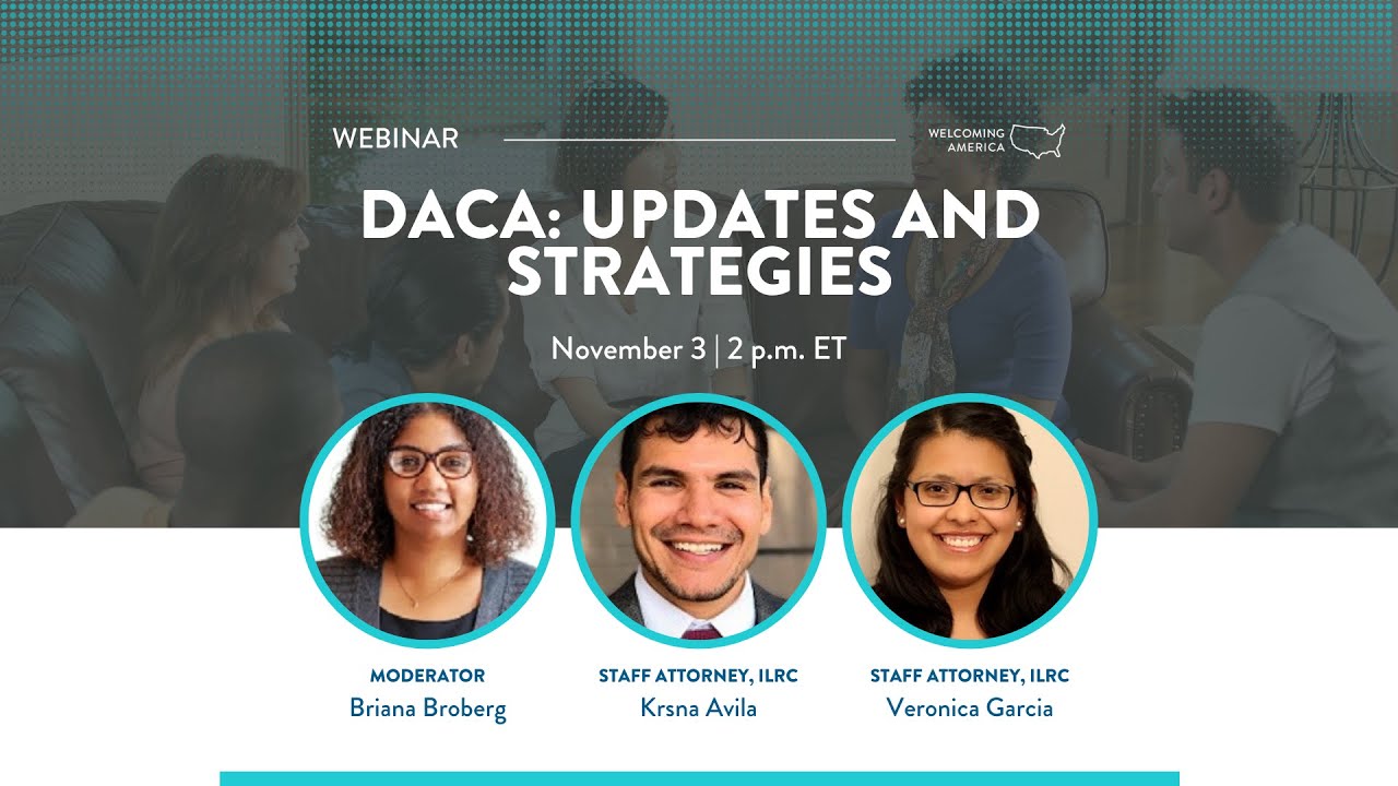DACA: Updates and Strategies