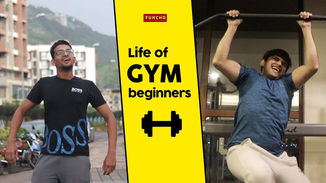 Life of Gym Beginners | Funcho