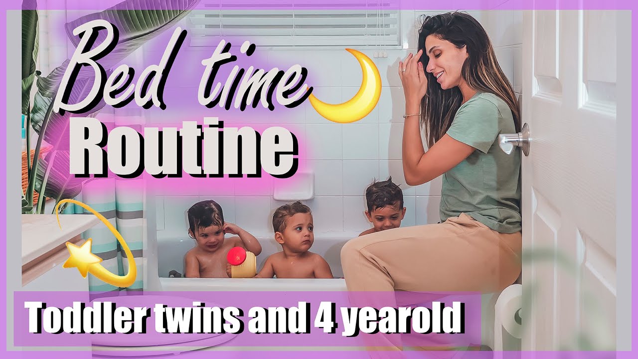 KIDS BEDTIME ROUTINE / TODDLER TWINS AND 4 YEAR OLD 