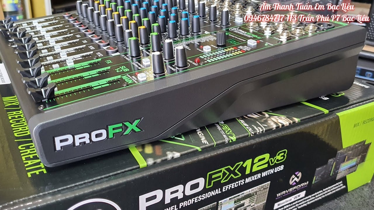 Khui Hộp Test Mixer Của Mỹ USA Mackie PRO FX12 V3 Về Đội A Khách Ở Bình Dương, Zalo 0982407170 ĐT