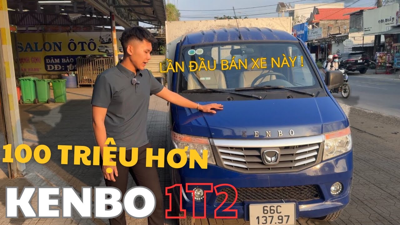 Xe Tải Gì Mà Giá Hơn 100Tr...! KenBo 1T2 2021 Xe 1 Chủ | Lần Đầu Bán Xe Này Hihi...