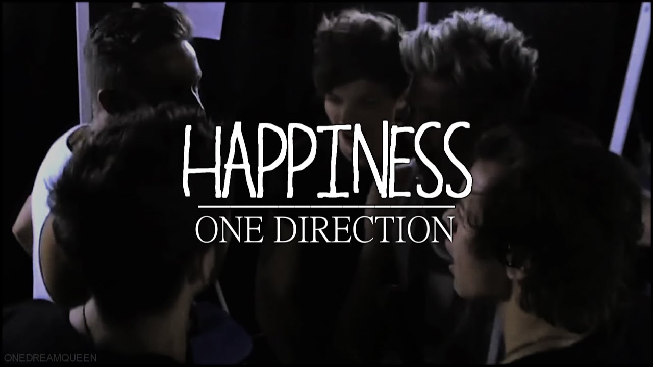 HAPPINESS | One Direction
